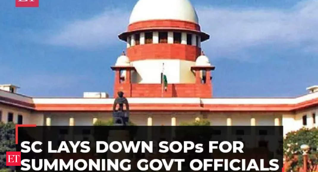 Supreme Court lays down SOPs for summoning govt officials