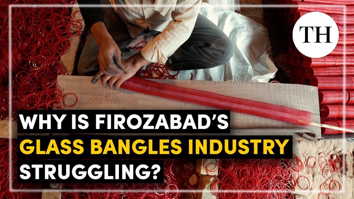 Struggles faced by Firozabad’s glass bangles industry