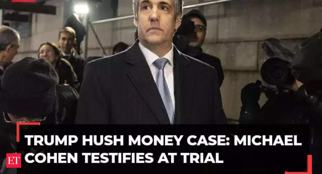 Trump Hush Money Trial Enters 4th Week, Michael Cohen on the Stand as Testimony